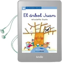 Descargar AudioLibro El Arbol Juan (Primeras Paginas - lc: Letra Cursiva) de Nicoletta Costa año 2009
