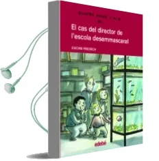 Descargar AudioLibro El cas del Director de l Escola Desemmascarat de Joachim Friedrich año 2009