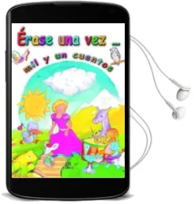 Descargar AudioLibro Erase una vez mil y un Cuentos: De Niños, de Fantasia, de Animale s, de Princesas de Eduardo (Il.) Ortiz año 2009