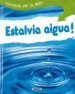 AudioLibro Estalvia Aigua! de Varios Autores