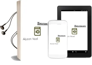 Descargar AudioLibro Evermore de Alyson Noël año 2009