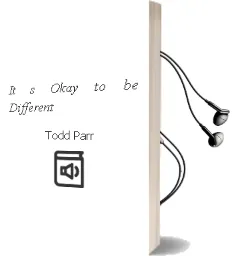 Descargar AudioLibro It s Okay to be Different de Todd Parr año 2009