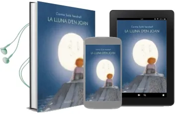 Descargar AudioLibro La Lluna d en Joan de Carme Sole Vendrell año 2009