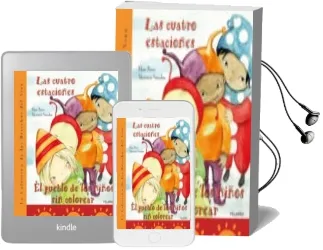 Descargar AudioLibro Las Cuatro Estaciones; el Pueblo de los Niños sin Colorear de Macarena Smerdou; Elena Presas año 2009