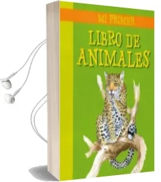 Descargar AudioLibro Mi Primer Libro de Animales de Varios Autores año 2009