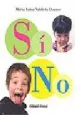 AudioLibro Si no de Maria Luisa Valdivia Dounce