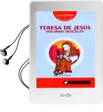 Descargar AudioLibro Teresa de Jesus: Volando Descalza de Sara Cordon año 2009