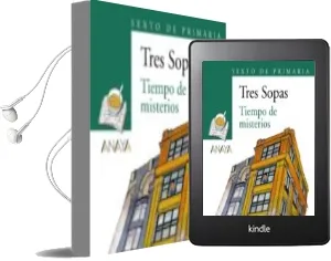 Descargar AudioLibro Tiempo de Misterios (Tres Sopas - Sexto de Primaria) de Varios Autores año 2009