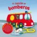 AudioLibro El Camion de Bomberos (Vehiculos Ruidosos) de Varios Autores