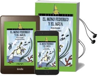 Descargar AudioLibro El Mono Federico y el Agua de Norma Sturniolo año 2010