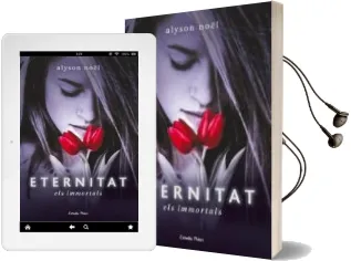 Descargar AudioLibro Eternitat (Els Immortals) de Alyson Noël año 2010