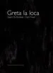 AudioLibro Greta la Loca de Geert De Kockere