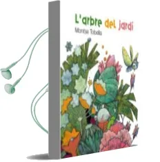 Descargar AudioLibro L Arbre del Jardi de Montse Tobella año 2010