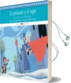 Descargar AudioLibro La Princesa y el Topo de Ramon Girona año 2010