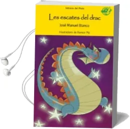 Descargar AudioLibro Les Escates del Drac (el Pirata Groc) de Jose Manuel Blanco año 2010