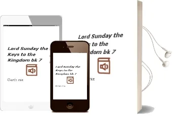 Descargar AudioLibro Lord Sunday (The Keys to the Kingdom, bk. 7) de Garth Nix año 2010