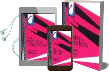 Descargar AudioLibro Los Espejos de Anaclara de Mercedes Calvo año 2010