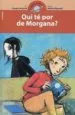 AudioLibro Qui te por de la Morgana? de Pasqual Alapont