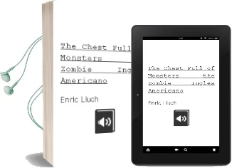 Descargar AudioLibro The Chest Full of Monsters: The Zombie (Ingles Americano) de Enric Lluch año 2010