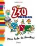 AudioLibro 230 Juegos para Toda la Familia de Isabelle Bertrand