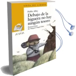 Descargar AudioLibro Debajo de la Higuera no hay Ningun Tesoro de Pablo Albo año 2010