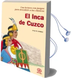 Descargar AudioLibro El Inca de Cuzco de Jorge Martinez Juarez año 2010