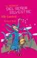 AudioLibro El Regreso del Señor Silvestre de Silke Lambeck