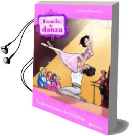 Descargar AudioLibro Escuela de Danza: Un Romeo para dos Julietas de Aurora Marsotto año 2010