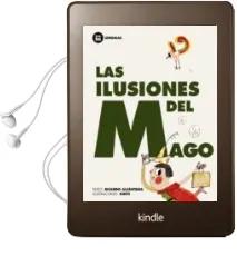 Descargar AudioLibro Las Ilusiones del Mago de Angels Navarro año 2010