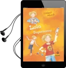 Descargar AudioLibro Lola Supernanny de Isabel Abedi año 2010