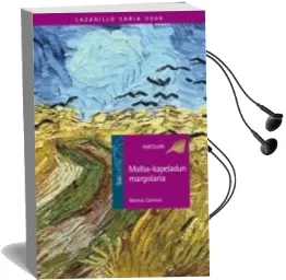 Descargar AudioLibro Malba-Kapeladun Margolaria de Marcos S. Calveiro año 2010