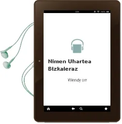 Descargar AudioLibro Nimen Uhartea (Bizkaieraz) de Wendy Orr año 2010