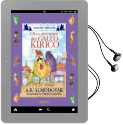 Descargar AudioLibro Otra Aventura del Gallo Kiriko (Media Lunita nº 63) de Antonio Rodriguez Almodovar año 2010