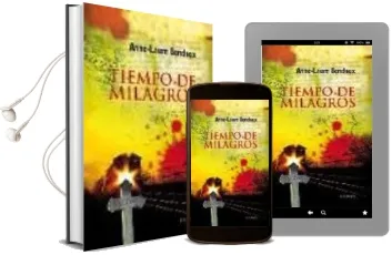 Descargar AudioLibro Tiempo de Milagros de Anne Laure Bondoux año 2010