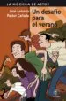 AudioLibro Un Desafio para el Verano (la Mochila de Astor. Serie Negra nº 18 ) de Jose Antonio Pastor Cañada