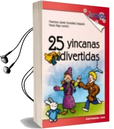 Descargar AudioLibro 25 Yinkanas Divertidas de Francisco Javier González Salgado año 2010