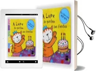 Descargar AudioLibro A Lupe le Gustan las Fiestas de Lara Jones año 2010