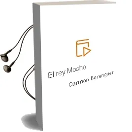 Descargar AudioLibro El rey Mocho de Carmen Berenguer año 2010