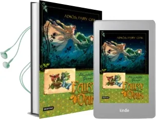 Descargar AudioLibro Fairy oak 4: Adios, Fairy oak de Elisabetta Gnone año 2010