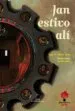 AudioLibro Jan Estivo ali de Xose Antonio Neira Cruz