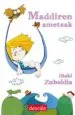 AudioLibro Maddiren Ametsak de Iñaki Zubeldia