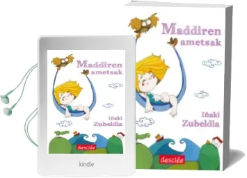 Descargar AudioLibro Maddiren Ametsak de Iñaki Zubeldia año 2010