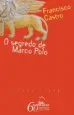 AudioLibro O Segredo de Marco Polo de Francisco Castro