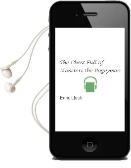 Descargar AudioLibro The Chest Full of Monsters: The Bogeyman de Enric Lluch año 2010