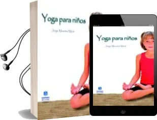 Descargar AudioLibro Yoga para Niños de Jorge Maestre Marti año 2010