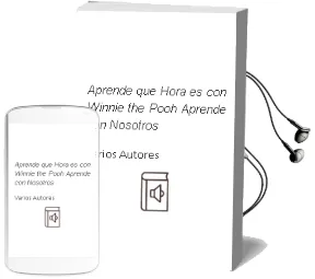 Descargar AudioLibro Aprende que Hora es con Winnie the Pooh: Aprende con Nosotros de Varios Autores año 2010