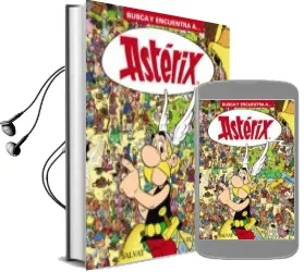 Descargar AudioLibro Busca a Asterix de Albert Uderzo año 2010