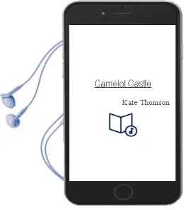 Descargar AudioLibro Camelot Castle de Kate Thomson año 2010