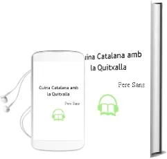 Descargar AudioLibro Cuina Catalana amb la Quitxalla de Pere Sans año 2010