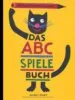 AudioLibro Das Abc-Spielebuch de Rotraut S. Berner